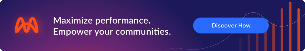 Engage communities and improve performance