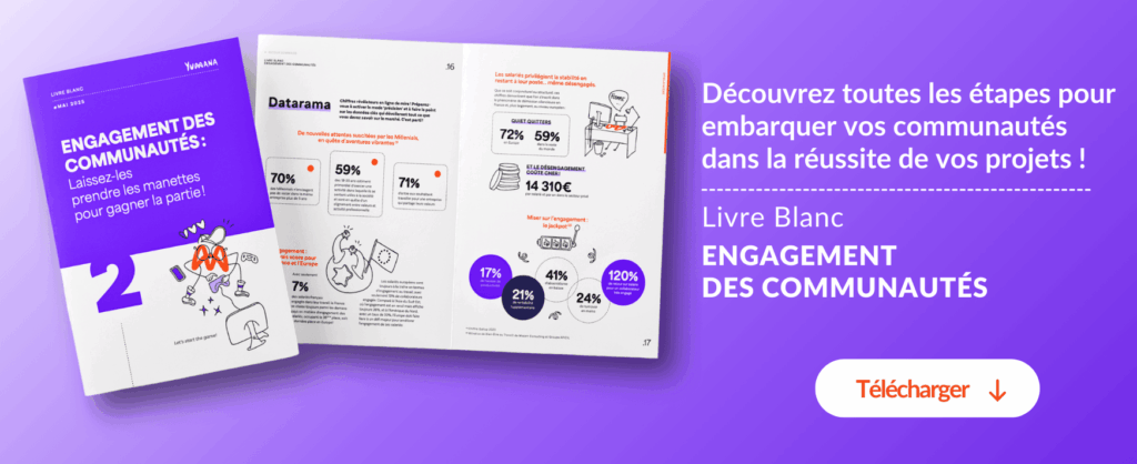 Livre blanc sur l'engagement des communautés par Yumana – comment mobiliser vos collaborateurs pour réussir vos projets collaboratifs